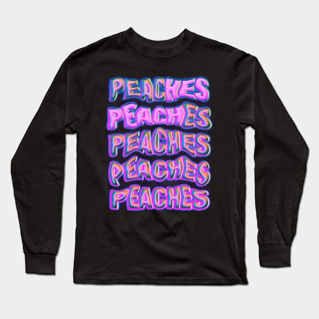 Peaches Long Sleeve T-Shirt by The40z